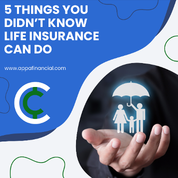 5 Things You Didn’t know Life Insurance Could Do