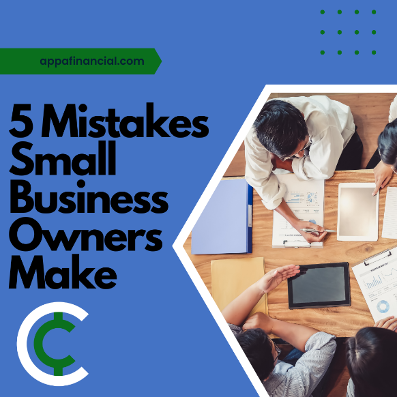 5 Mistakes Small Business Owners Make